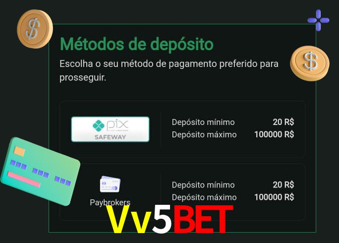 O cassino Vv5Bet oferece uma grande variedade de métodos de pagamento
