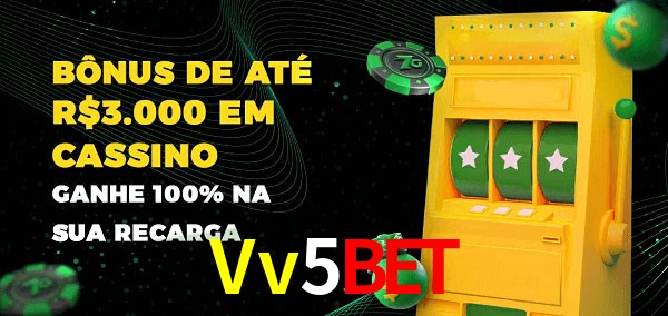 Vv5Bet melhor bônus de depósito