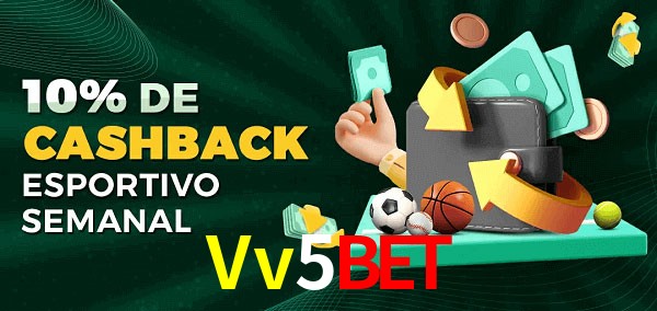 10% de bônus de cashback na Vv5Bet